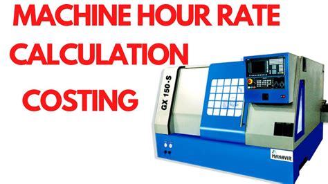 cnc machine hour rate|cnc machine price calculator.